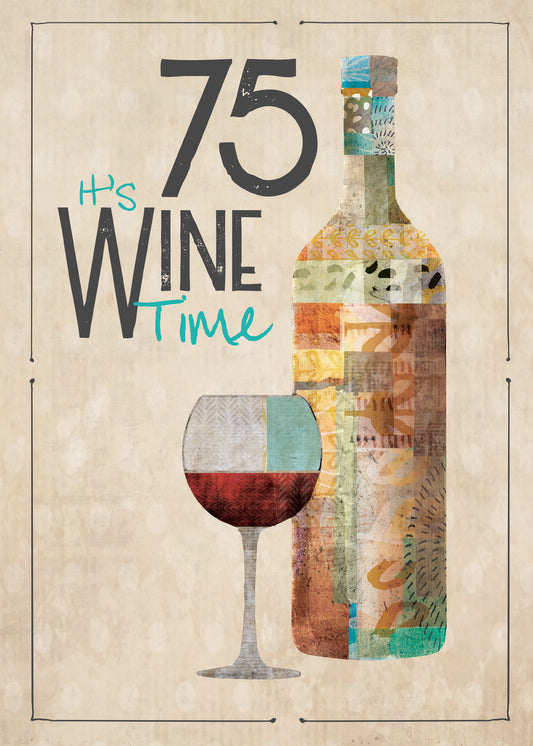 363-MLST0075C | ABD75/Seventy Five Wine Time