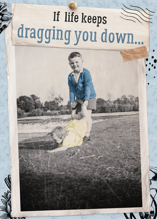 7865-TROU0208 | EN/Dragging You Down