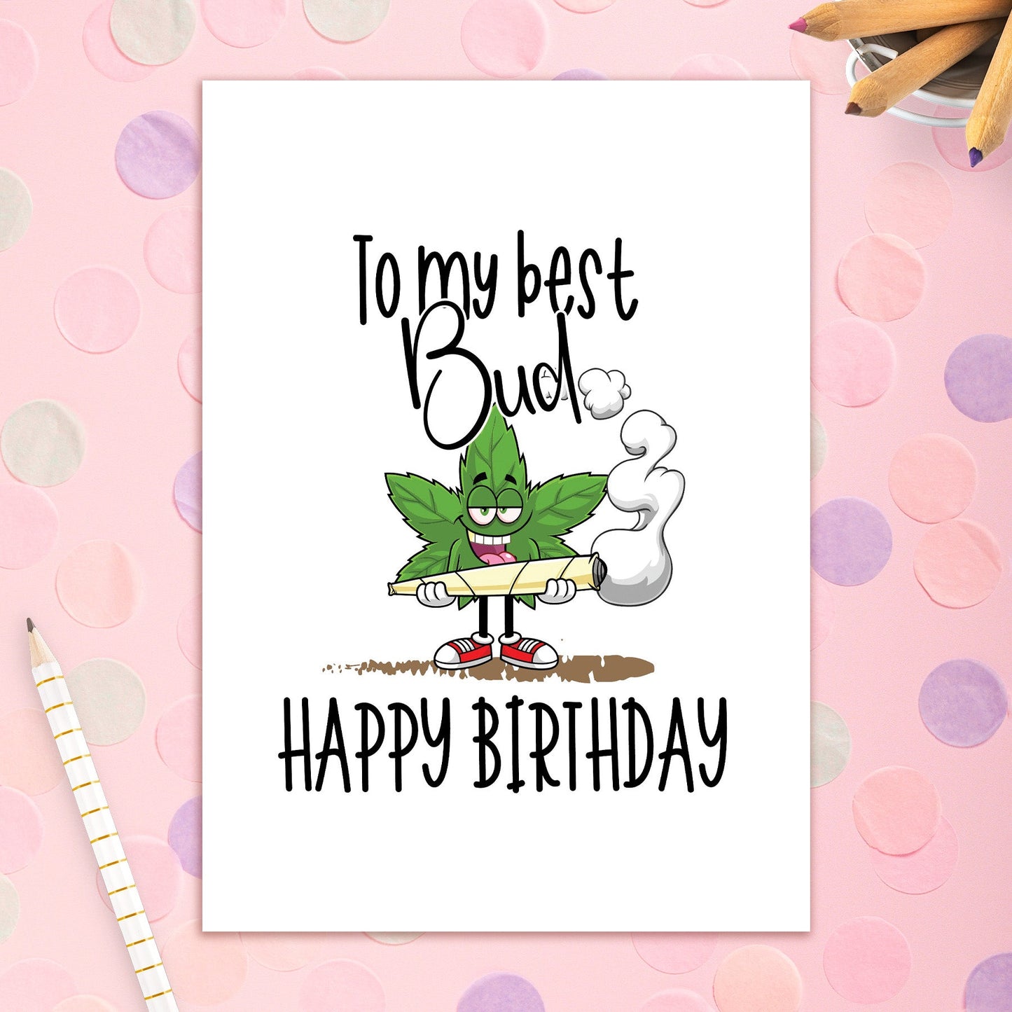 3492-BD079 | BD/Best Bud Happy Birthday