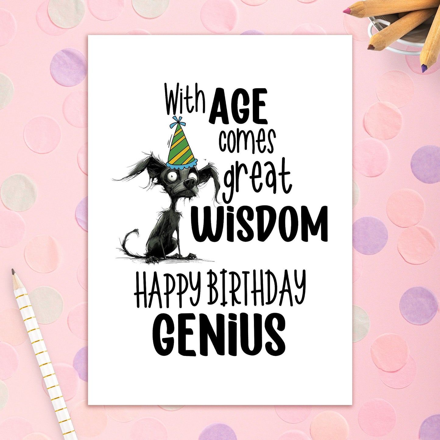 3492-BD081 | BD/With Age Comes Great Wisdom