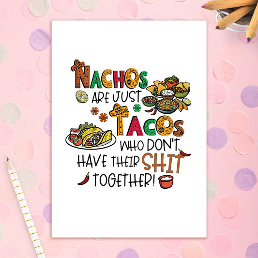 3492-BD089 | BD/Nachos Are Just Tacos