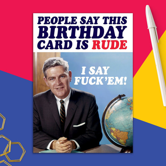 6723-DMA 170 | BD/Say This Card Is Rude