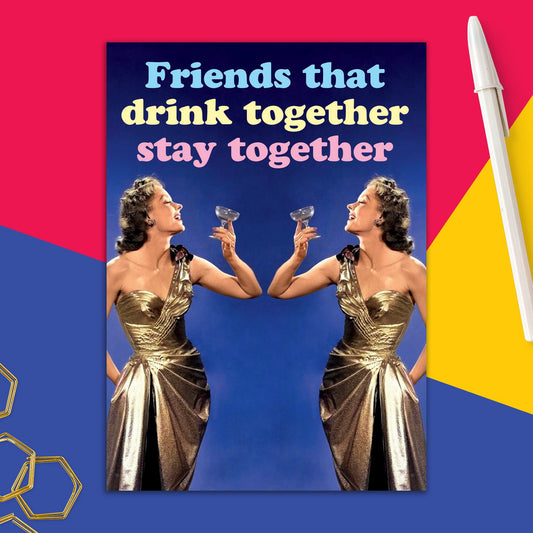 6723-DMA 487 | FR/Friends that drink together