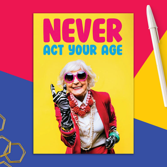 6723-DMA 509 | BD/Never act your age W