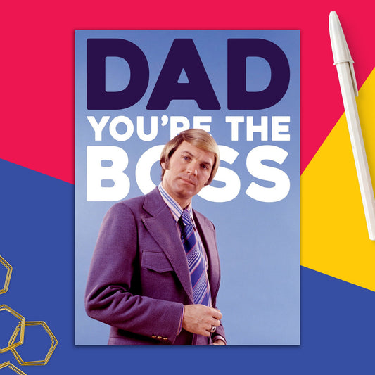 6723-DMA 543 | BD/Dad You're the Boss