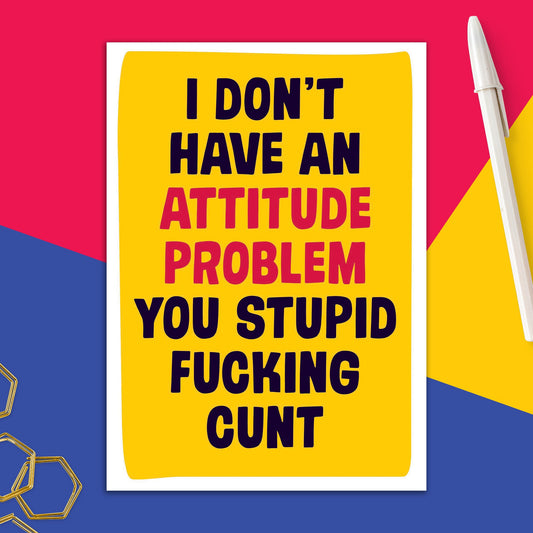 6723-GUM 24 | ED/I Don't Have An Attitude