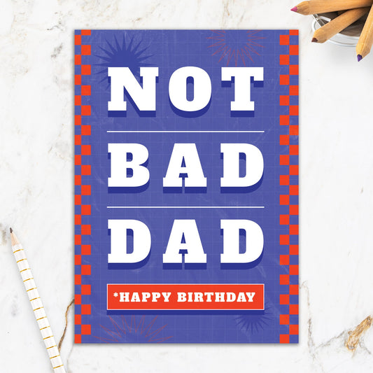 564-IOPE1002L | RBD/Not Bad Dad