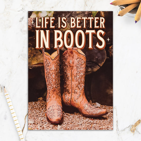 564-IOPW0325L | ED/Life is Better in Boots