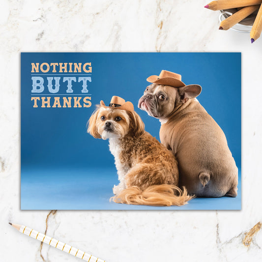 564-IOPW0829C | TY/Butt Thanks