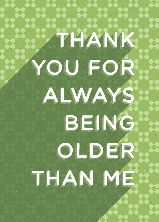 523-LBF0019 | BD/Older Than Me