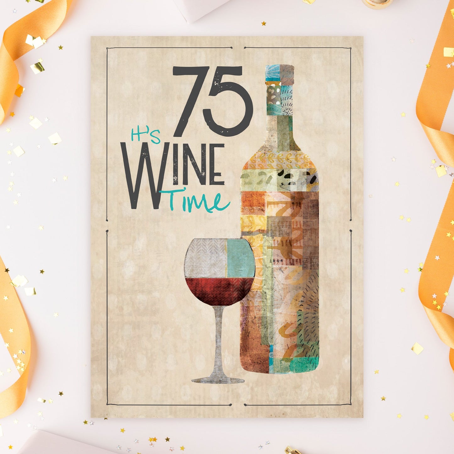 363-MLST0075C | ABD75/Seventy Five Wine Time