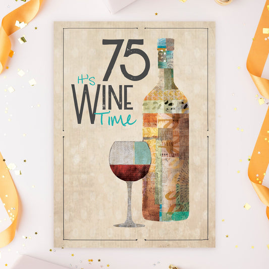 363-MLST0075C | ABD75/Seventy Five Wine Time