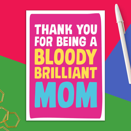 66723-MUM 33 | MD/Bloody Brilliant Mom