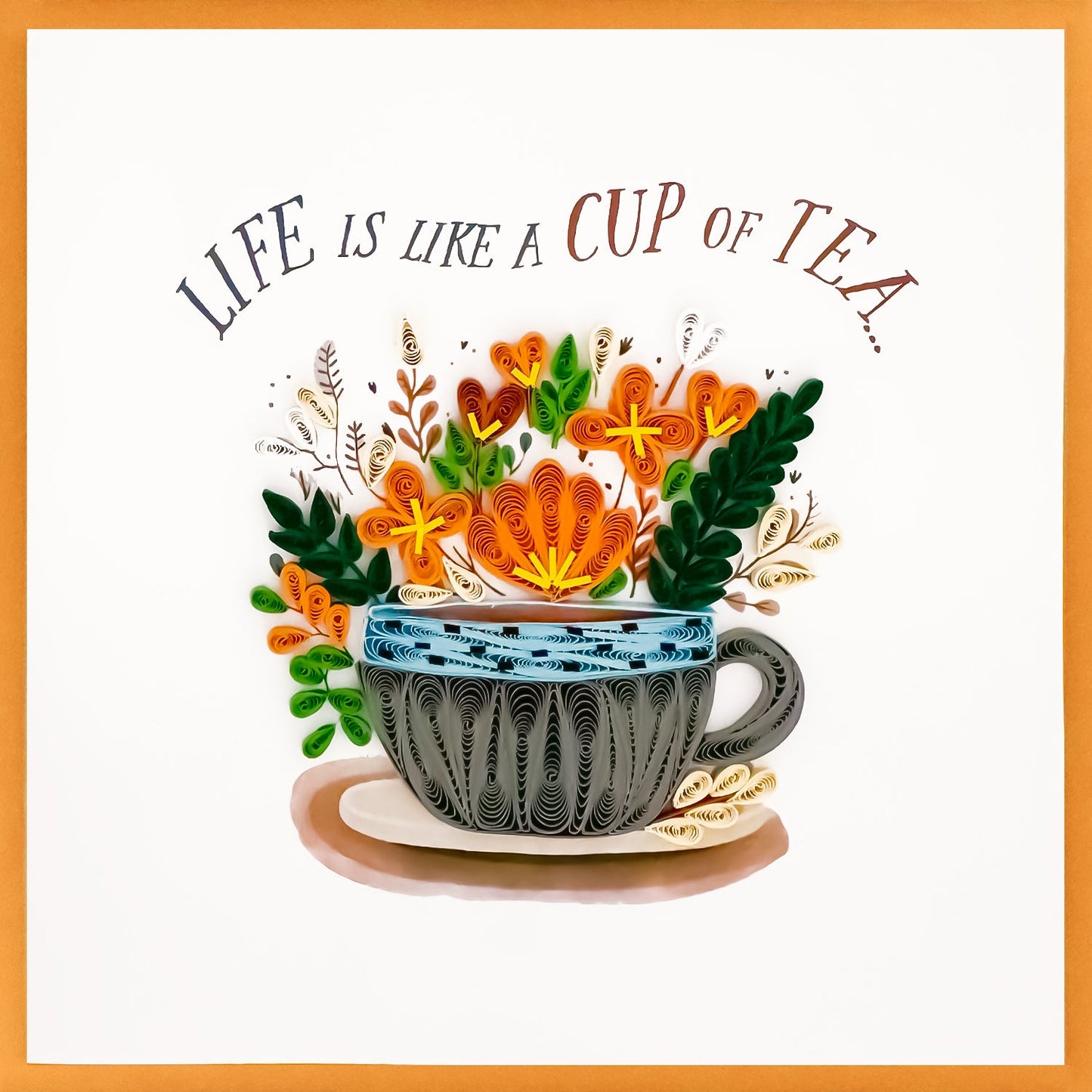 644-QUILL0059 | FR/Cup of Tea