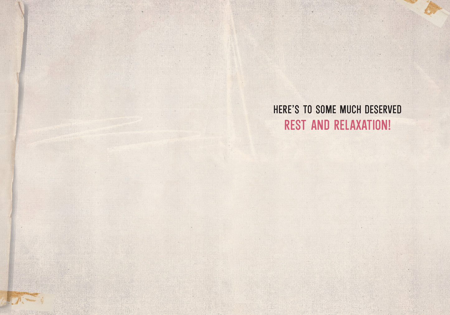 7865-TROU0088 | RT/Rest and Relaxation