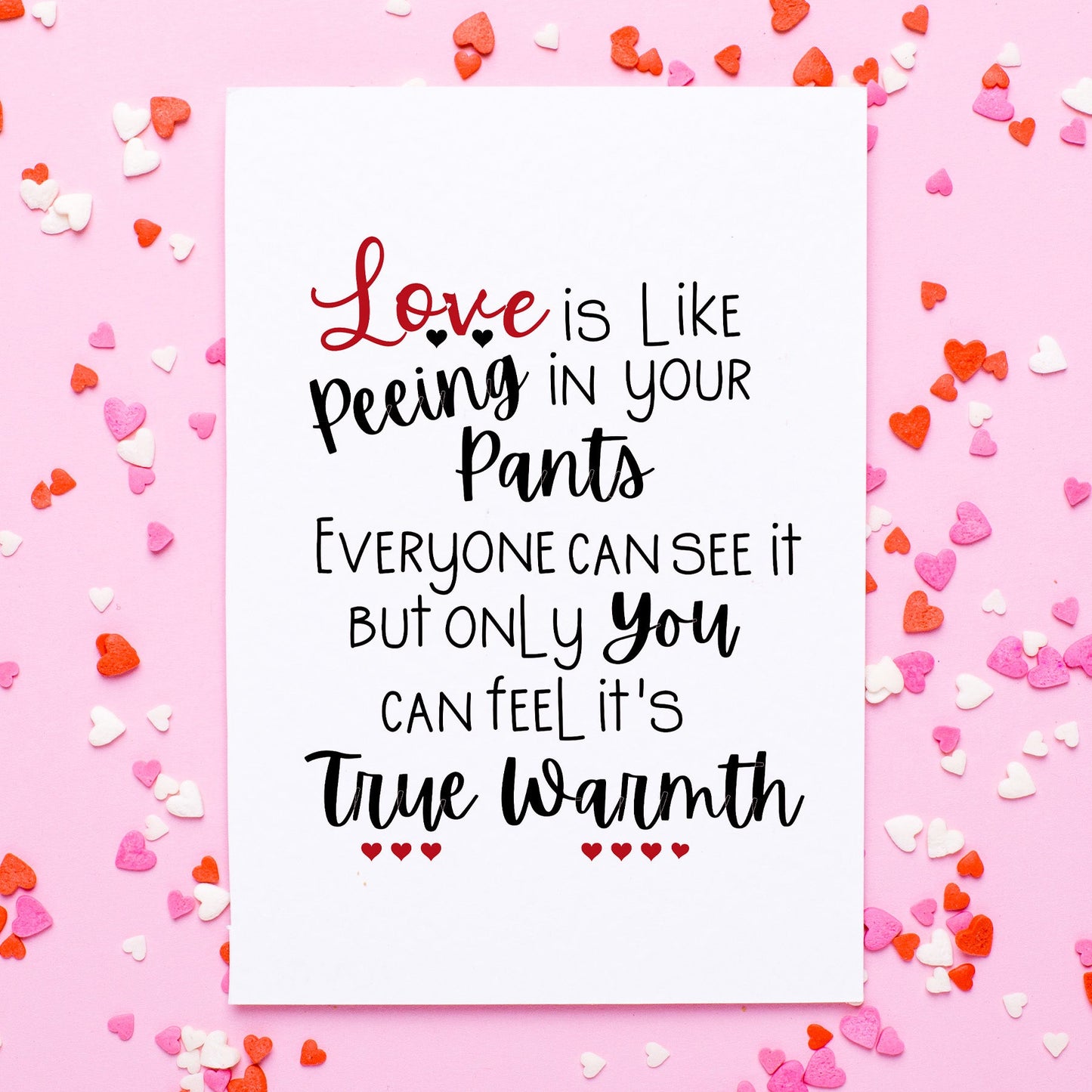 73492-VL010 | VAL/Love Is Like Peeing